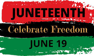 Juneteenth Celebrate Freedom